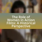 The Role of Women in Action Films: A Historical Perspective